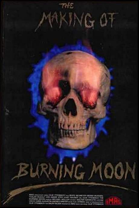 The Making of Burning Moon